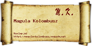 Magula Kolombusz névjegykártya